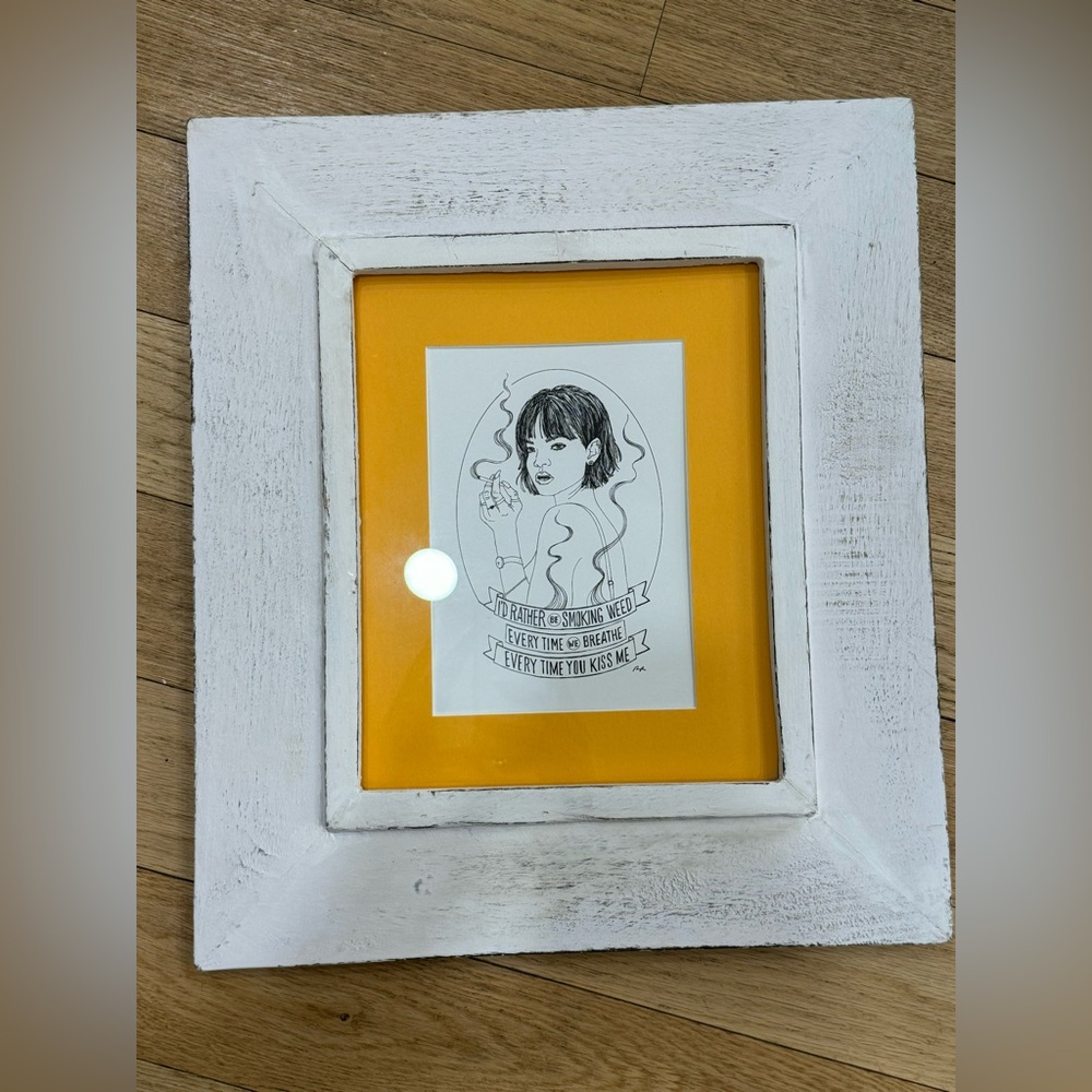 ‘I’d rather be smoking weed’ Painting Picture Frame
